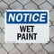 Signmission Wet Paint, 10 in W x Rectangle, Plastic OS-2PACK-NS-P-710-L-19034 - alternate 6